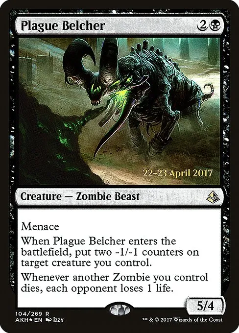 Plague Belcher · Amonkhet Promos 104s/77