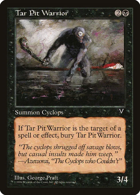 Tar Pit Warrior · Visions 70/167
