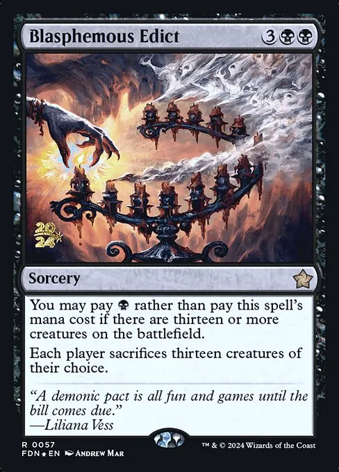 Blasphemous Edict · Foundations Promos 57s/106