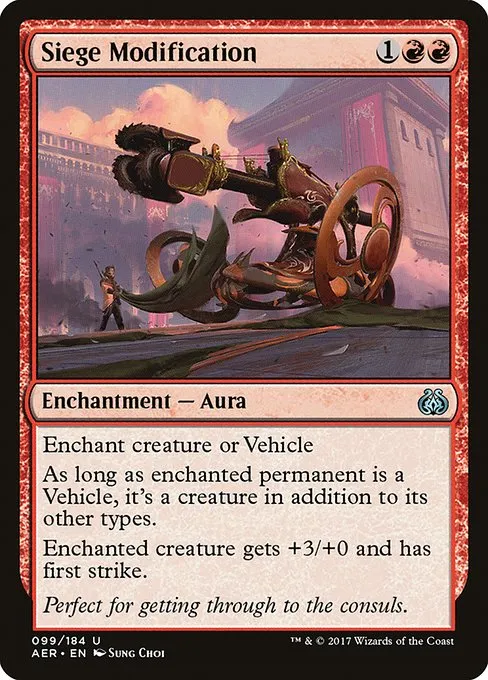 Siege Modification · Aether Revolt 99/197