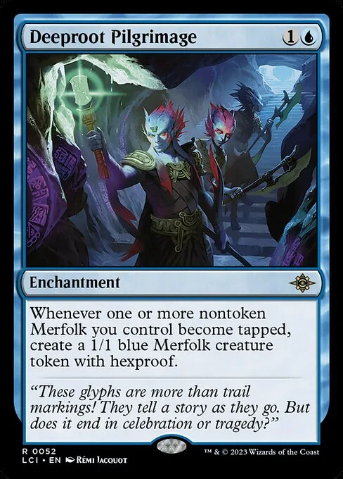 Deeproot Pilgrimage · The Lost Caverns of Ixalan 52/416