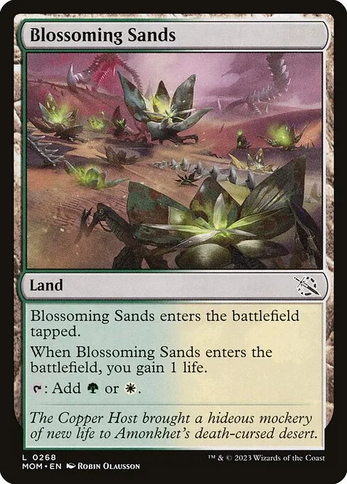 Blossoming Sands · March of the Machine 268/387