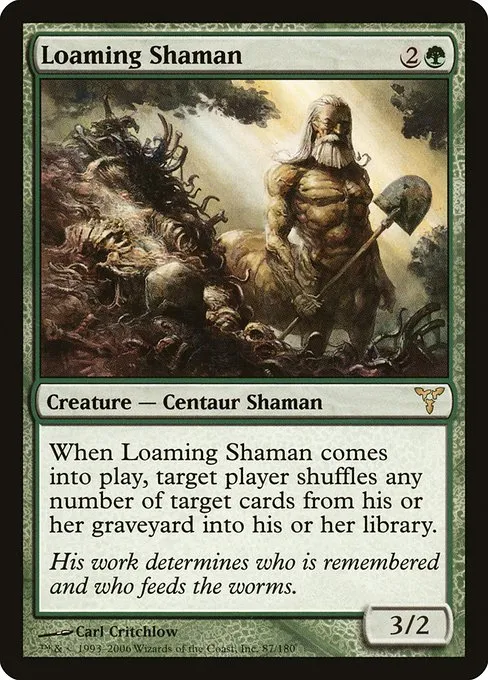Loaming Shaman · Dissension 87/180