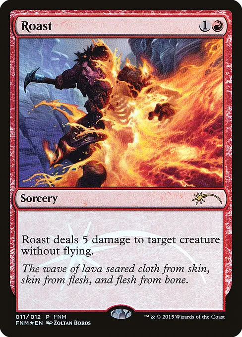 Roast · Friday Night Magic 2015 11/12