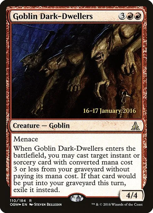 Goblin Dark-Dwellers · Oath of the Gatewatch Promos 110s/65