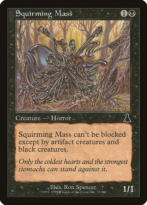 Squirming Mass · Urza's Destiny 73/143