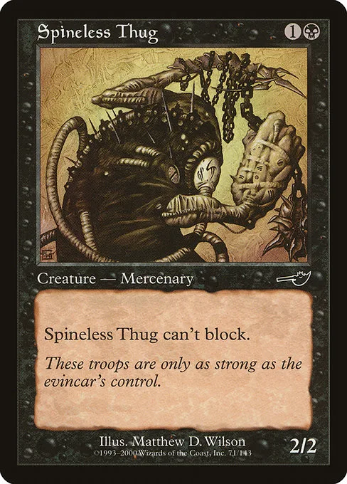 Spineless Thug · Nemesis 71/143