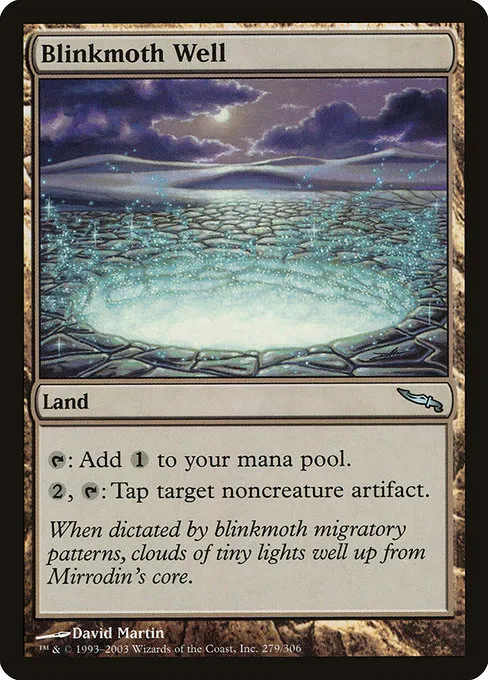 Blinkmoth Well · Mirrodin 279/306