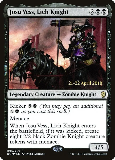 Josu Vess, Lich Knight · Dominaria Promos 95s/118