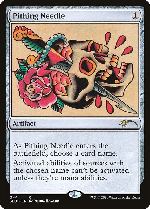 Pithing Needle · Secret Lair Drop 44/2547