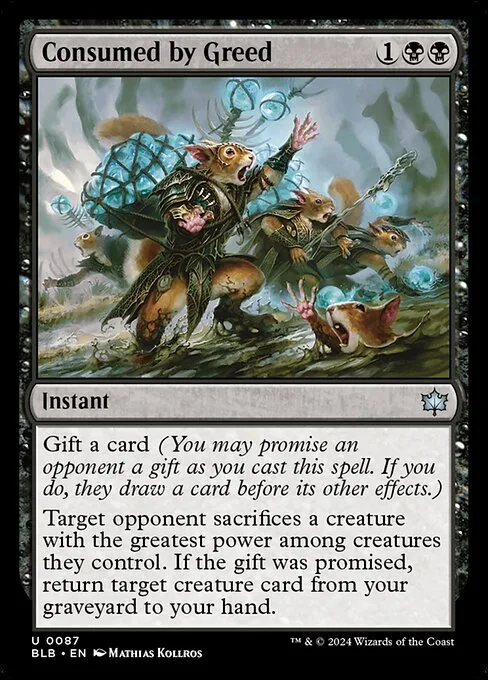 Consumed by Greed · Bloomburrow 87/398
