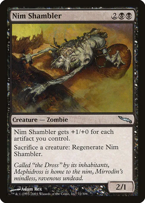 Nim Shambler · Mirrodin 72/306