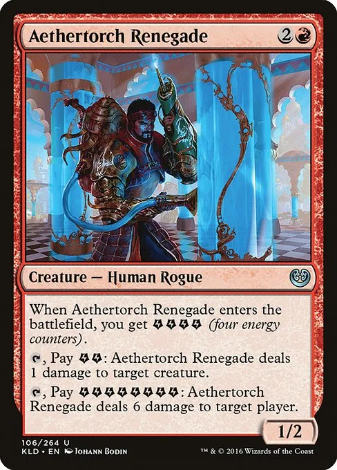 Aethertorch Renegade · Kaladesh 106/278