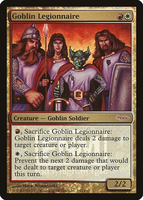 Goblin Legionnaire · Friday Night Magic 2007 6/12