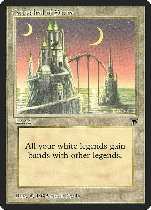 Cathedral of Serra · Legends 301/310