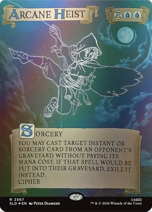Arcane Heist · Secret Lair Drop 2567/2547