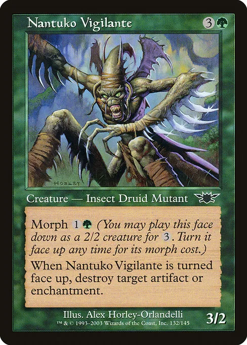 Nantuko Vigilante · Legions 132/145