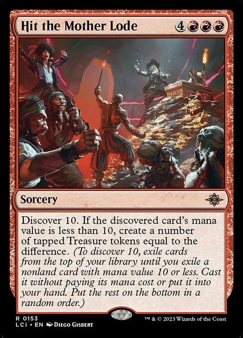 Hit the Mother Lode · The Lost Caverns of Ixalan 153/416