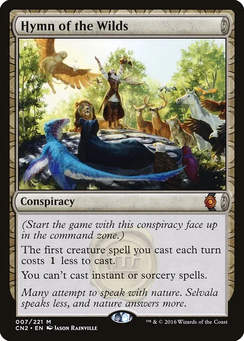 Hymn of the Wilds · Conspiracy: Take the Crown 7/222