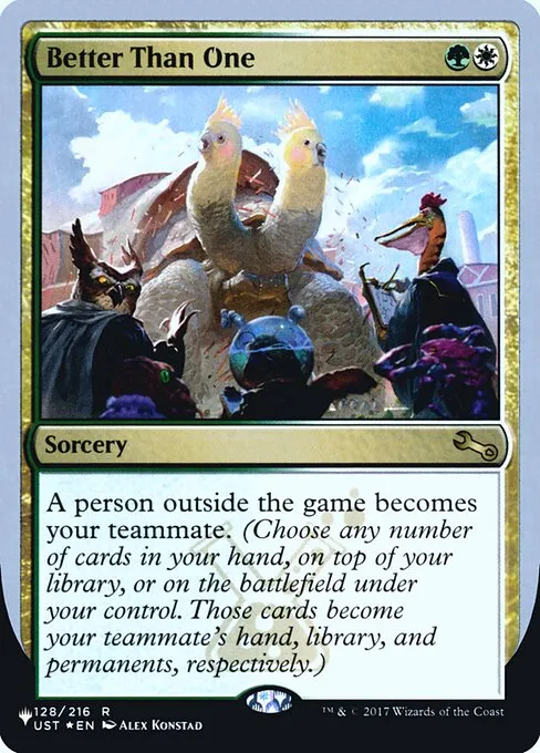 Better Than One · The List (Unfinity Foil Edition) 44/62