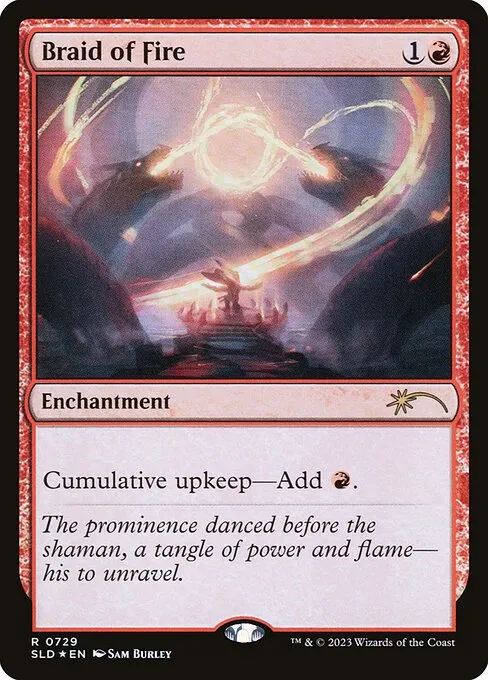 Braid of Fire · Secret Lair Drop 729/2547