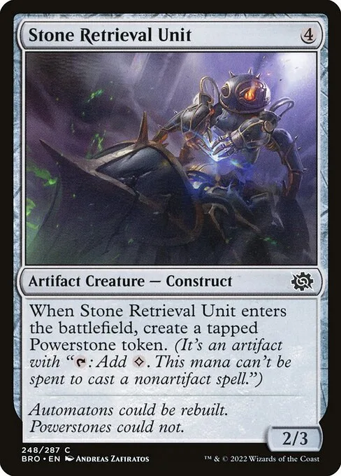 Stone Retrieval Unit · The Brothers' War 248/399