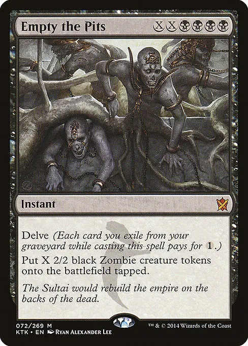 Empty the Pits · Khans of Tarkir 72/293