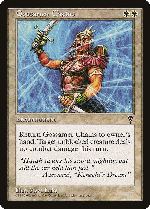 Gossamer Chains · Visions 6/167