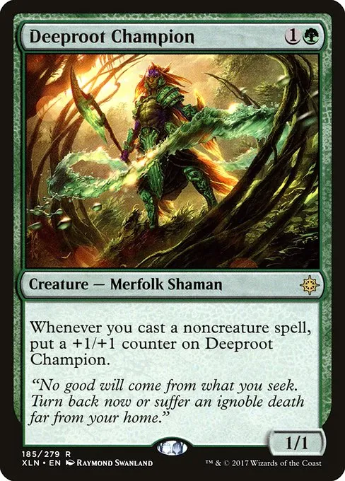 Deeproot Champion · Ixalan 185/289