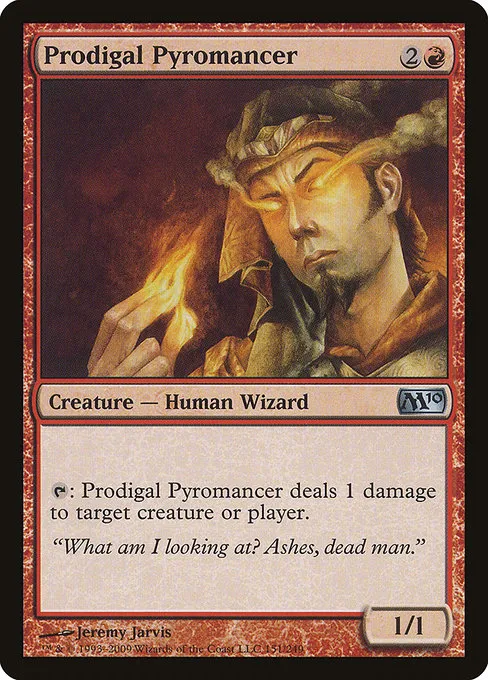 Prodigal Pyromancer · Magic 2010 151/249