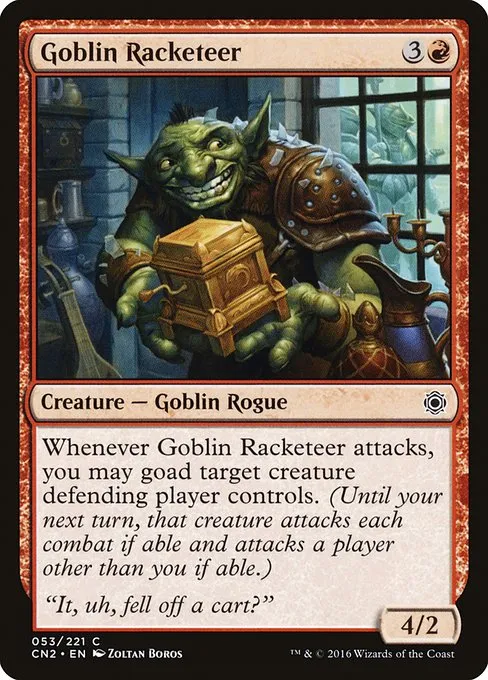 Goblin Racketeer · Conspiracy: Take the Crown 53/222