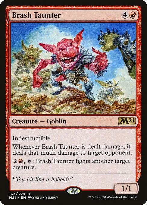 Brash Taunter · Core Set 2021 133/397