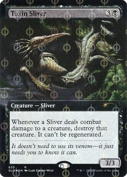 Toxin Sliver · Secret Lair Drop 635Φ/2547