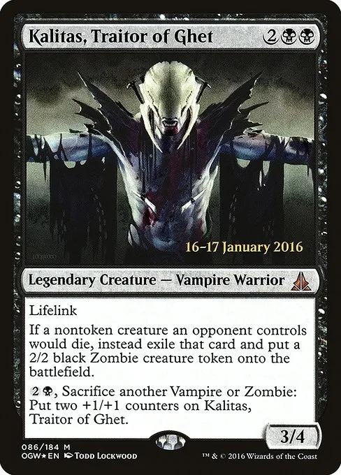 Kalitas, Traitor of Ghet · Oath of the Gatewatch Promos 86s/65