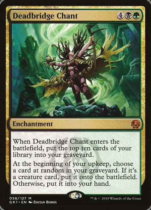 Deadbridge Chant · GRN Guild Kit 58/127