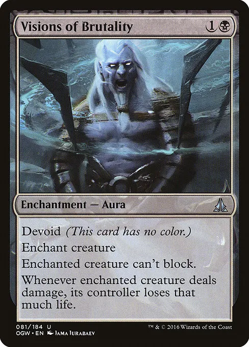 Visions of Brutality · Oath of the Gatewatch 81/187