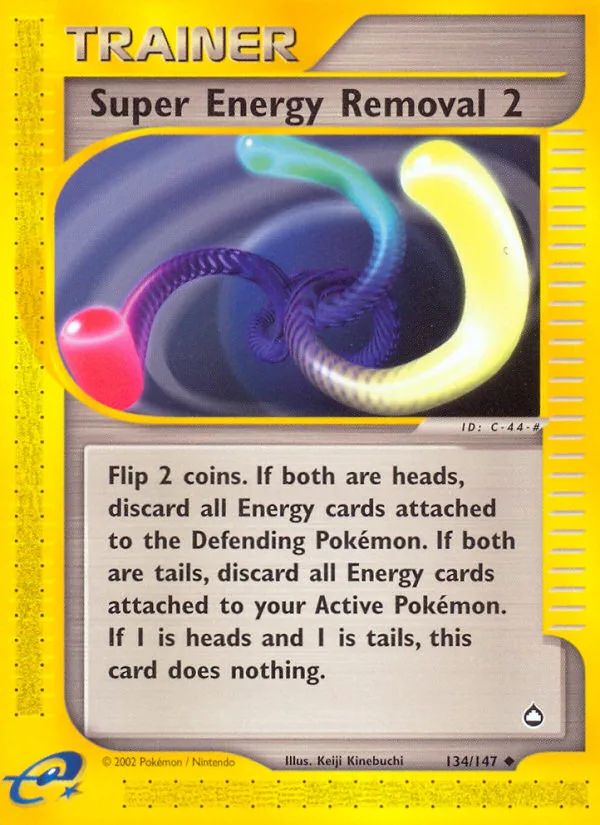 Super Energy Removal 2 · Aquapolis 134/147