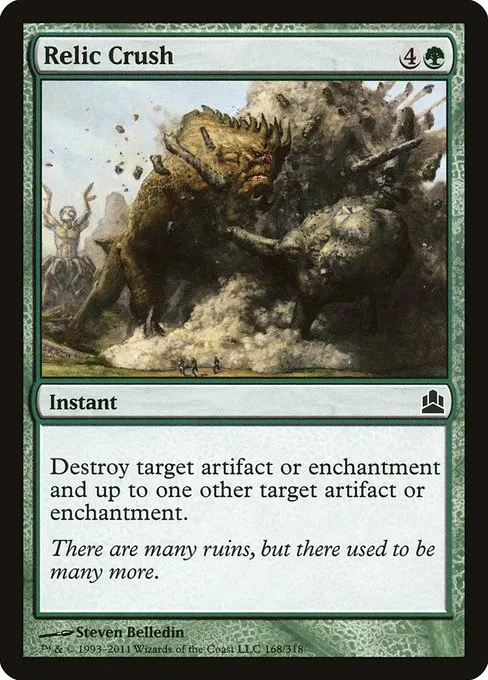 Relic Crush · Commander 2011 168/318