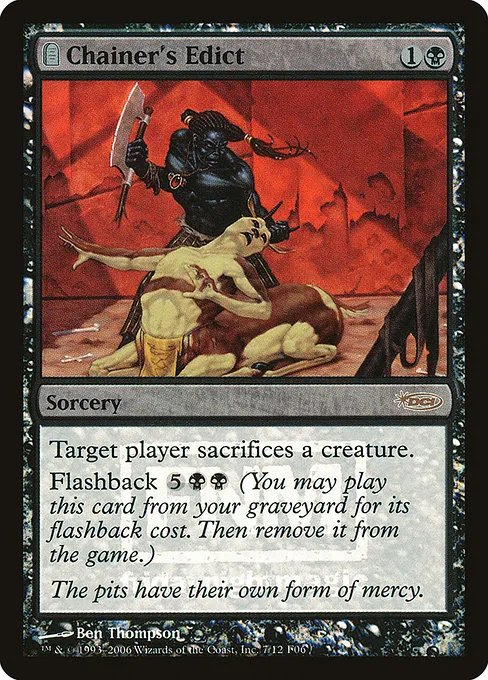 Chainer's Edict · Friday Night Magic 2006 7/12