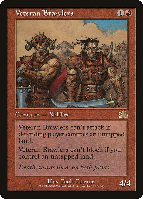 Veteran Brawlers · Prophecy 106/144