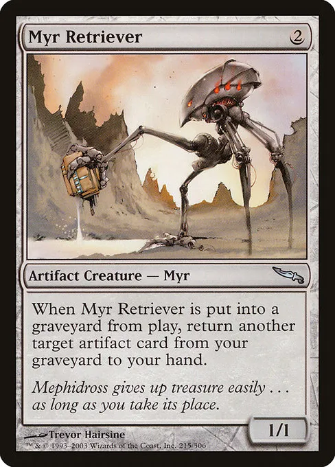 Myr Retriever · Mirrodin 215/306