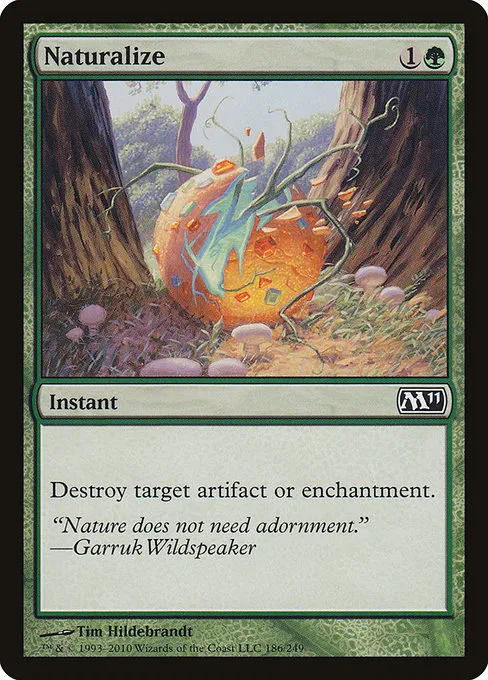 Naturalize · Magic 2011 186/249