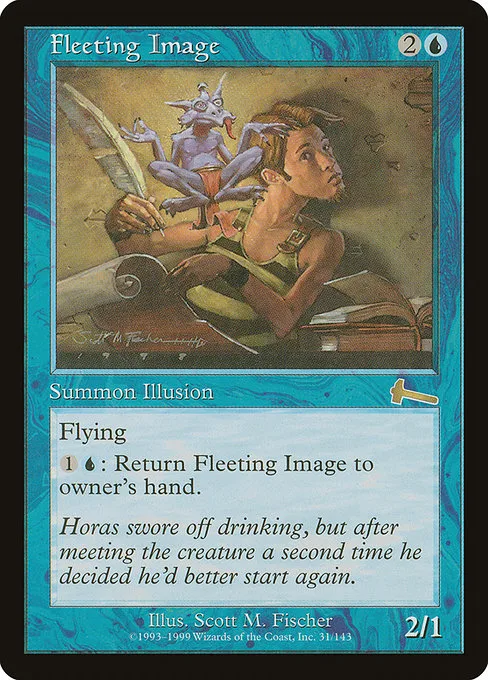 Fleeting Image · Urza's Legacy 31/143