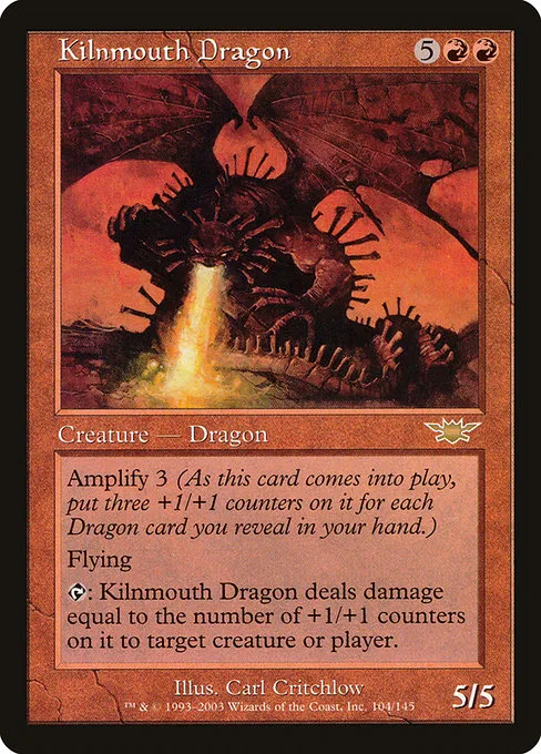 Kilnmouth Dragon · Legions 104/145