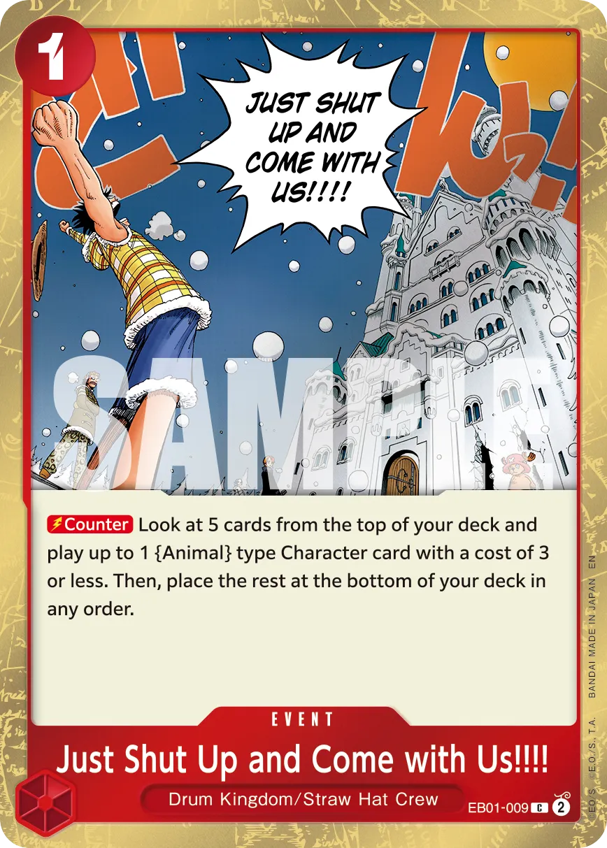 Just Shut Up and Come with Us!!!! (Pirate Foil) · Extra Booster: Memorial Collection EB01-009/105