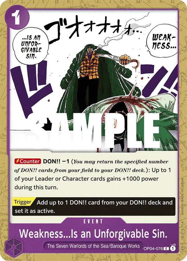 Weakness...Is an Unforgivable Sin. · Kingdoms of Intrigue OP04-076/190