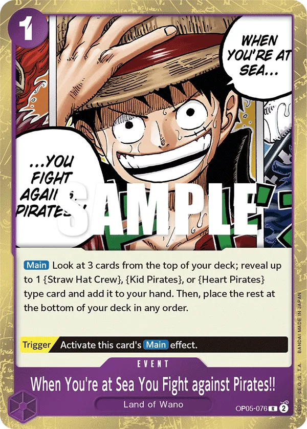 When You're at Sea You Fight against Pirates!! · Awakening of the New Era OP05-076/249