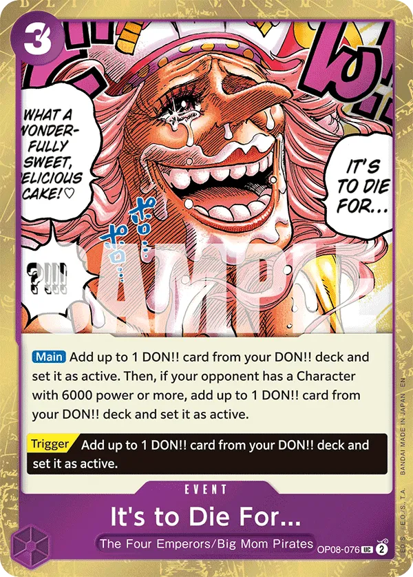 It's to Die For (Pirate Foil) · Two Legends OP08-076/163