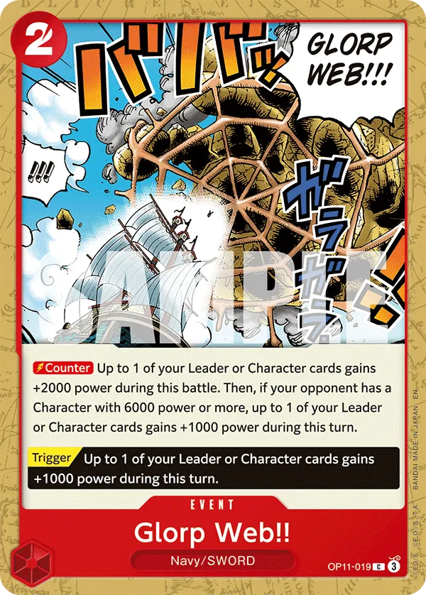 Glorp Web!! · A Fist of Divine Speed OP11-019/151