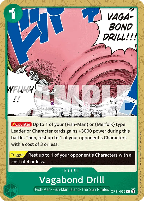 Vagabond Drill · A Fist of Divine Speed OP11-039/151